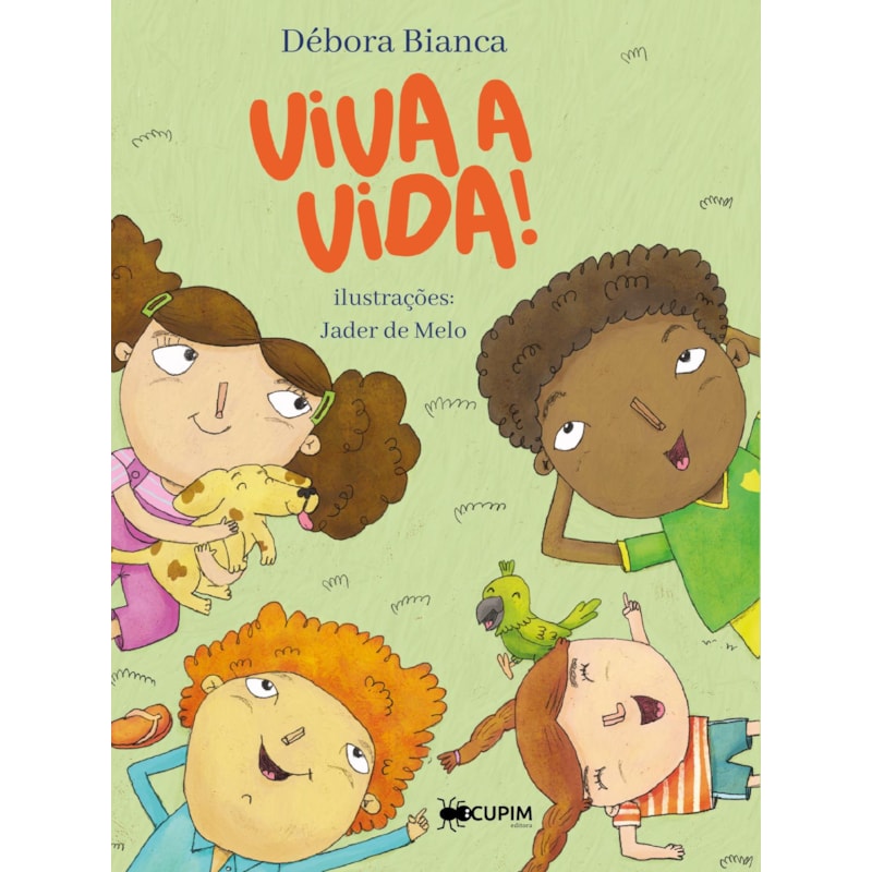 Viva a vida!
