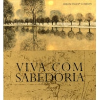 VIVA COM SABEDORIA