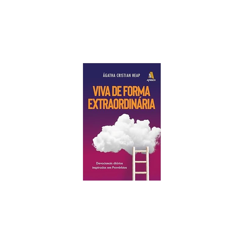 VIVA DE FORMA EXTRAORDINÁRIA