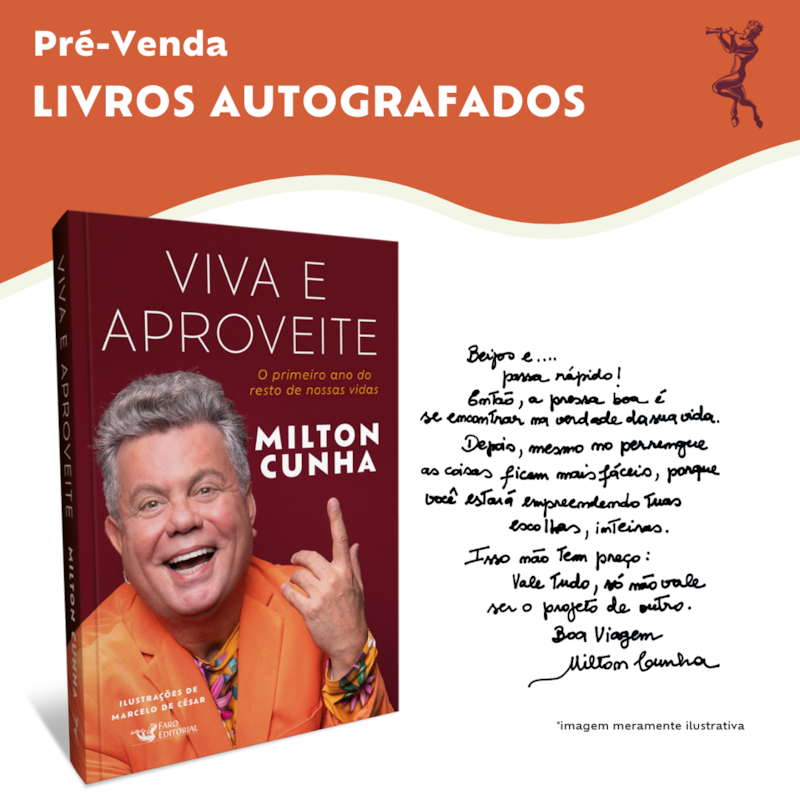 VIVA E APROVEITE: O PRIMEIRO ANO DO RESTO DE NOSSAS VIDAS - AUTOGRAFADO