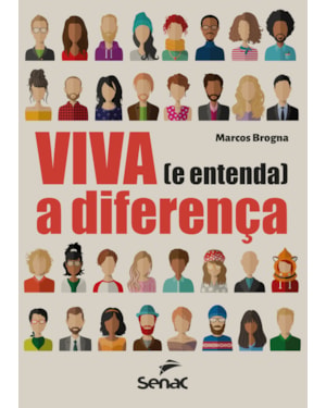VIVA (E ENTENDA) A DIFERENÇA