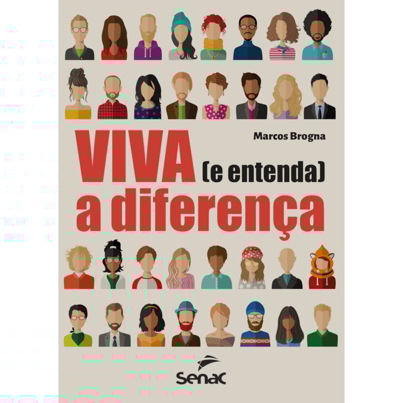 VIVA (E ENTENDA) A DIFERENÇA