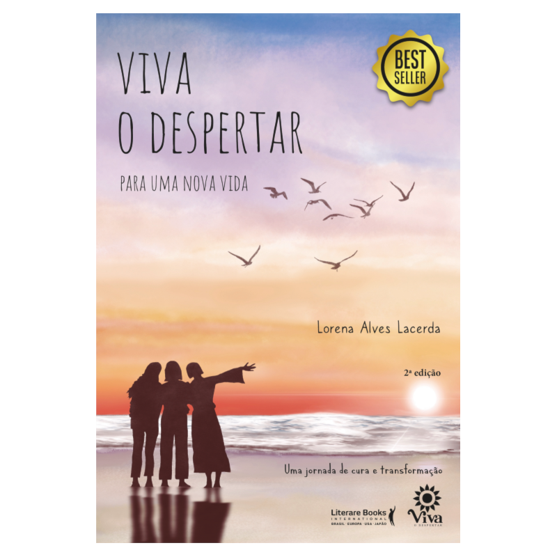 VIVA O DESPERTAR PARA UMA NOVA VIDA: UMA JORNADA DE CURA E TRANSFORMAÇÃO
