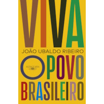 VIVA O POVO BRASILEIRO (NOVA EDIÇÃO)