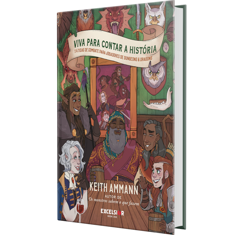 Viva para contar a história: táticas de combate para jogadores de Dungeons & Dragons