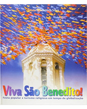 VIVA SÃO BENEDITO!