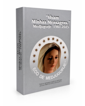 VIVAM MINHAS MENSAGENS MEDJUGORJE 1981 - 2025
