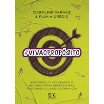 #VIVAOPROPÓSITO #VIVAOPROPÓSITO