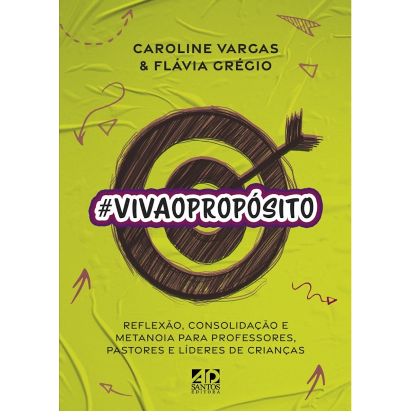 #VIVAOPROPÓSITO