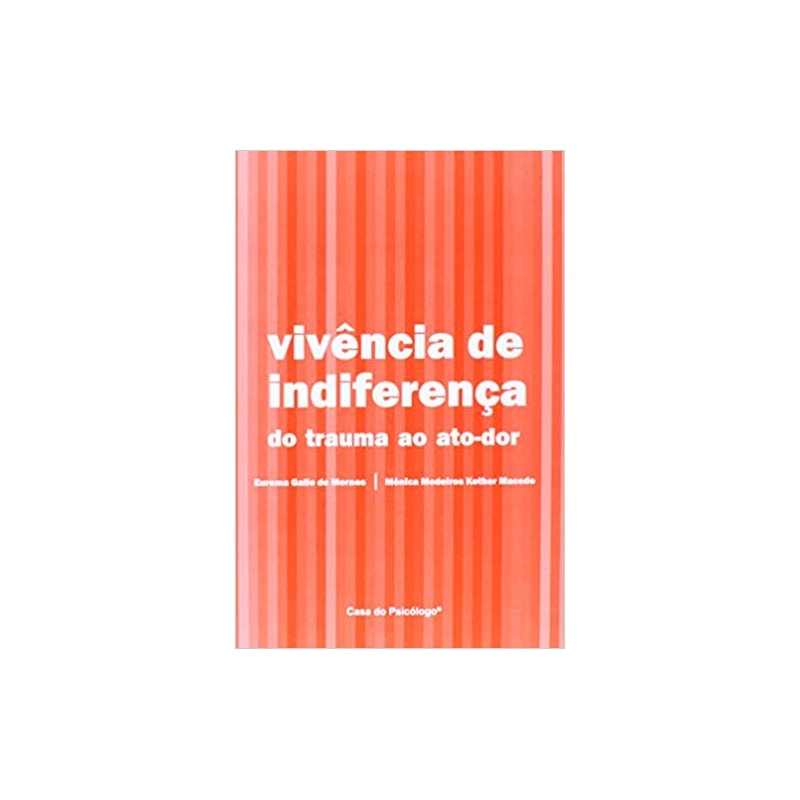 VIVENCIA DE INDIFERENCA - 1ª