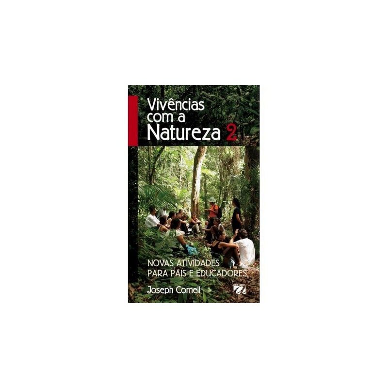 VIVÊNCIAS COM A NATUREZA - VOL 2