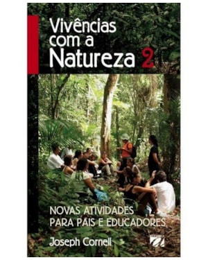 VIVÊNCIAS COM A NATUREZA - VOL 2