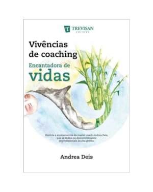 VIVÊNCIAS DE COACHING - ENCANTADORAS DE VIDAS