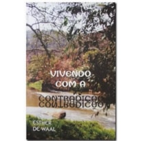 VIVENDO COM A CONTRADICAO - 1ª