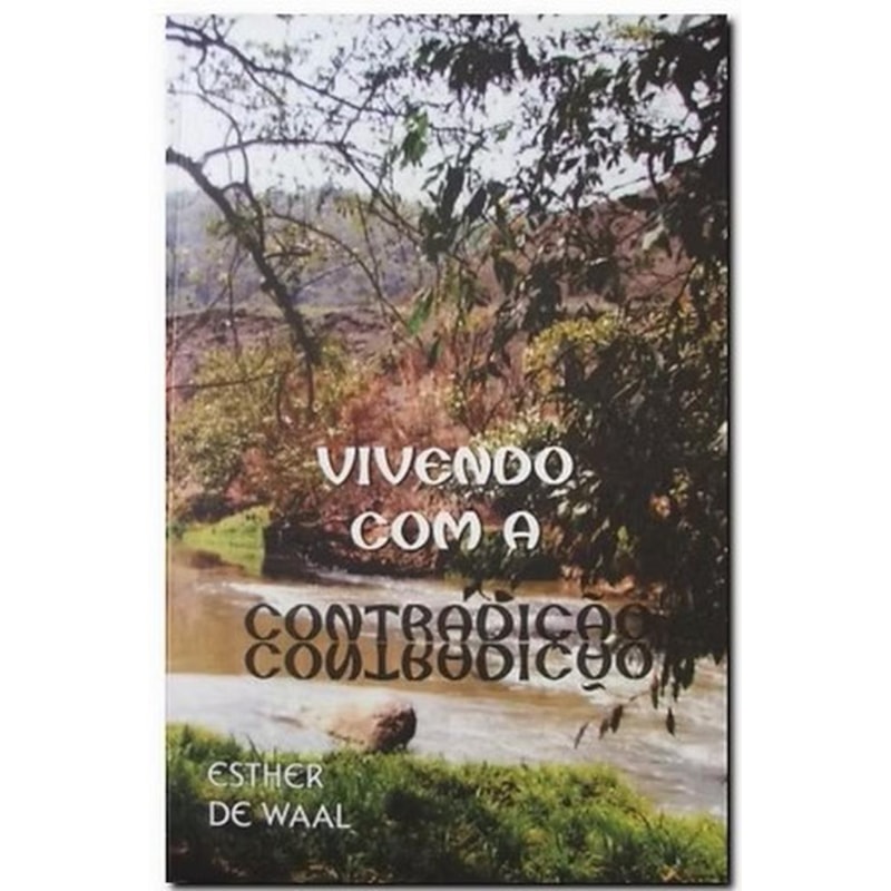 VIVENDO COM A CONTRADICAO - 1ª