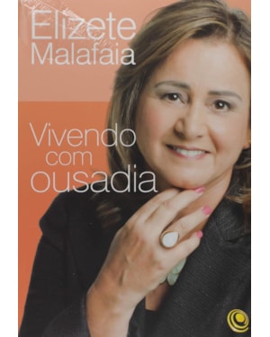 VIVENDO COM OUSADIA - 1ª