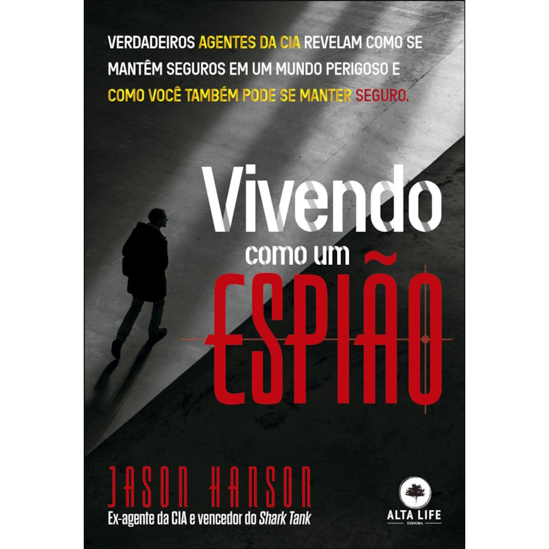 Vivendo como um espião: verdadeiros agentes da cia revelam como se mantêm seguros em um mundo perigoso!