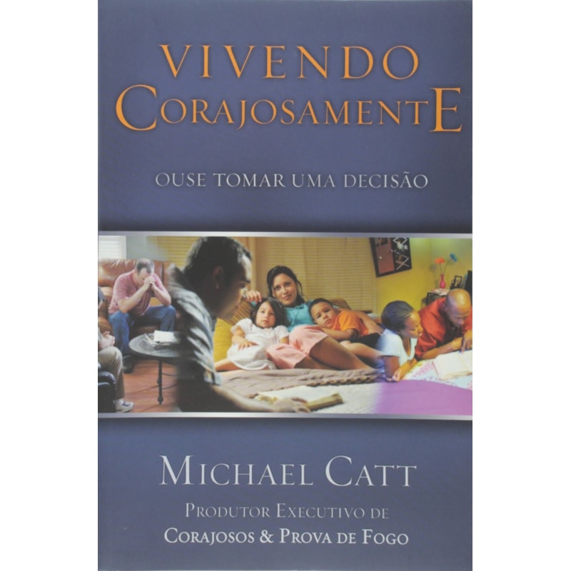 VIVENDO CORAJOSAMENTE