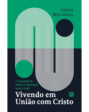 VIVENDO EM UNIÃO COM CRISTO