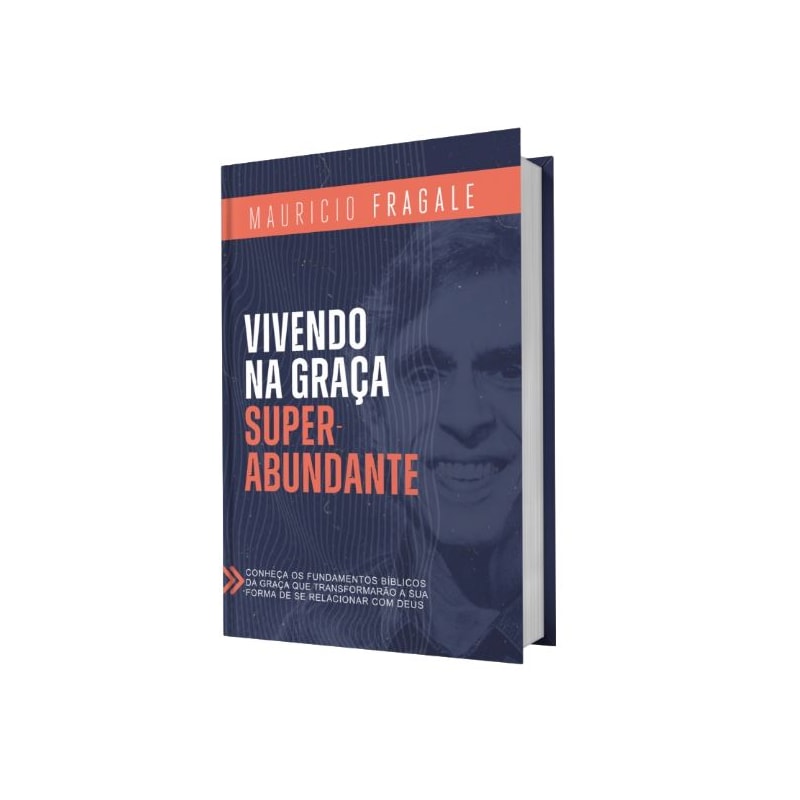 VIVENDO NA GRAÇA SUPERABUNDANTE