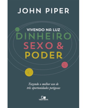 Vivendo na luz: dinheiro, sexo e poder