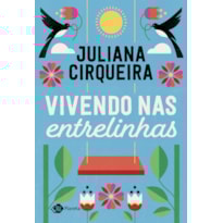VIVENDO NAS ENTRELINHAS