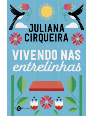 VIVENDO NAS ENTRELINHAS