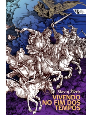 Vivendo no fim dos tempos