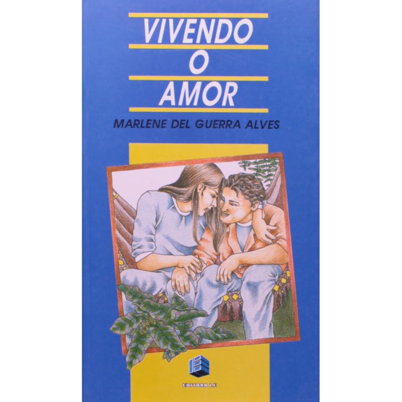 VIVENDO O AMOR - 1