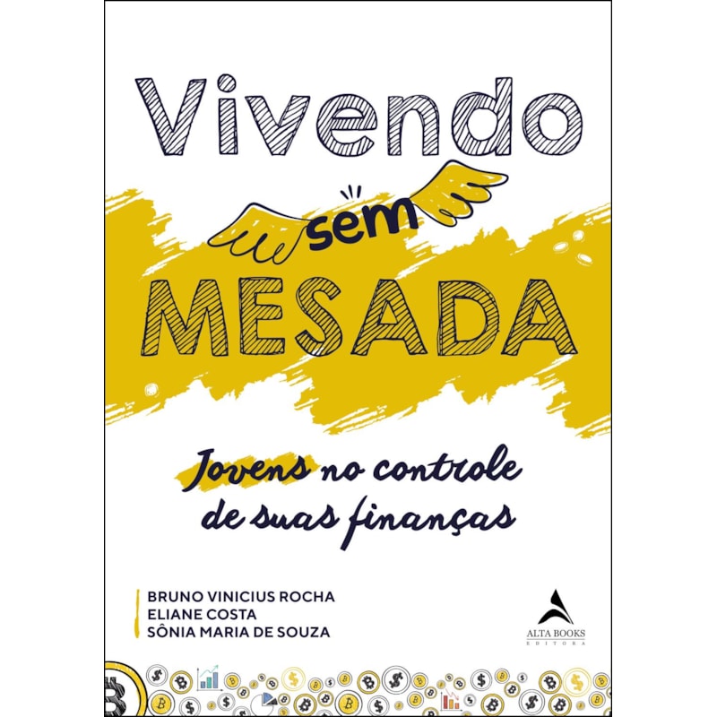 Vivendo sem mesada: jovens no controle de suas finanças