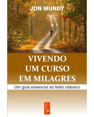 VIVENDO UM CURSO EM MILAGRES