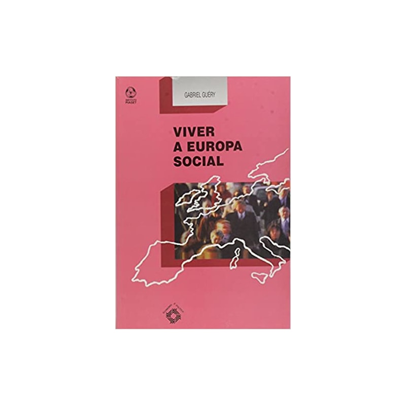 VIVER A EUROPA SOCIAL - 1ª