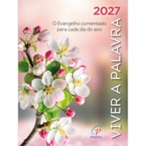 VIVER A PALAVRA 2027 - FLORES