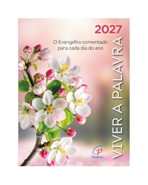 VIVER A PALAVRA 2027 - FLORES