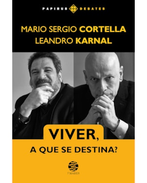 VIVER, A QUE SE DESTINA?