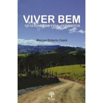 VIVER BEM: QUALIDADE DE VIDA - CONCEITOS