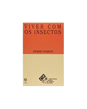 VIVER COM OS INSECTOS - 1ª