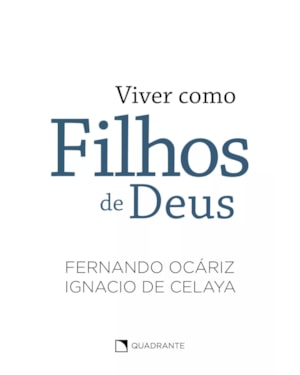 VIVER COMO FILHOS DE DEUS