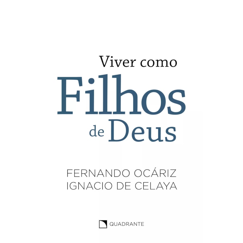 VIVER COMO FILHOS DE DEUS