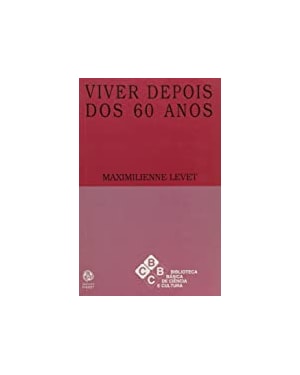 VIVER DEPOIS DOS 60 ANOS - 1ª
