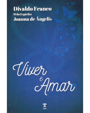VIVER E AMAR