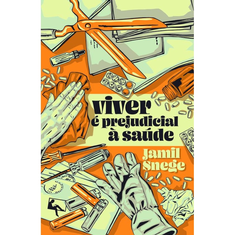 VIVER É PREJUDICIAL À SAÚDE