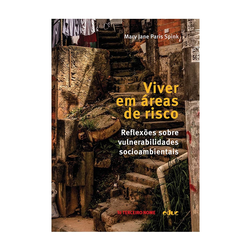 VIVER EM ÁREAS DE RISCO