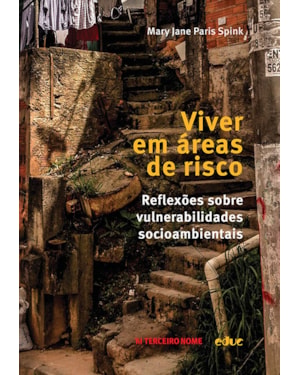 VIVER EM ÁREAS DE RISCO