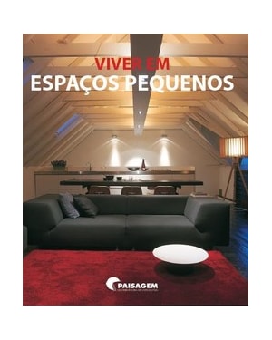 Viver em espaços pequenos