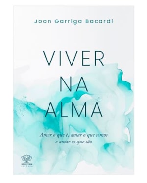 VIVER NA ALMA