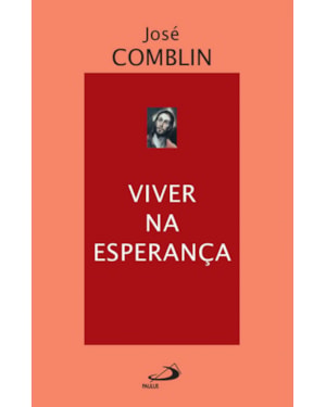 Viver na esperança