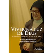 VIVER NA LUZ DE DEUS