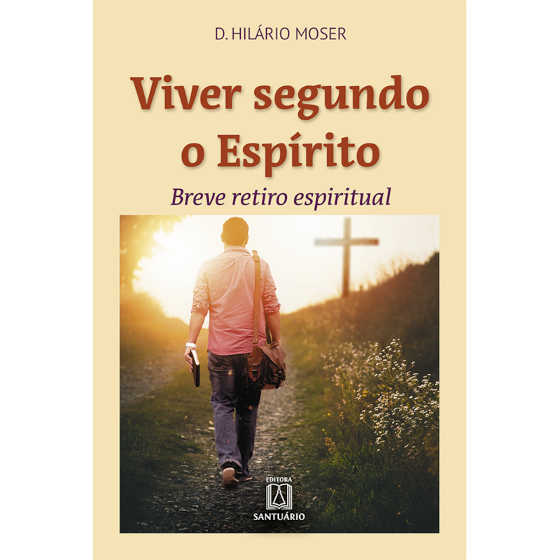 VIVER SEGUNDO O ESPÍRITO