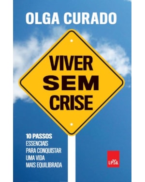 VIVER SEM CRISE